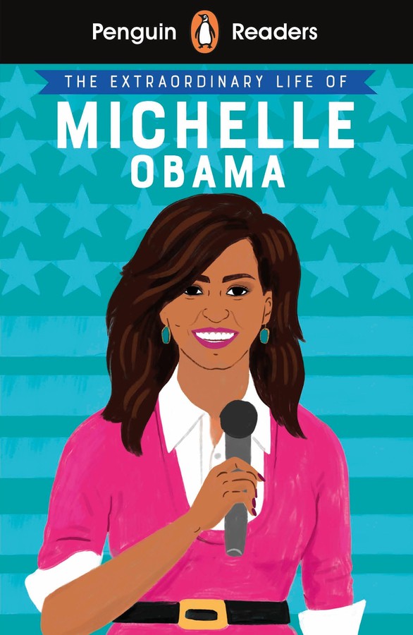 Penguin Readers Level 3: The Extraordinary Life of Michelle Obama (ELT Graded Reader)-Children’s Educational: Language/ literature/ literacy-買書書 BuyBookBook