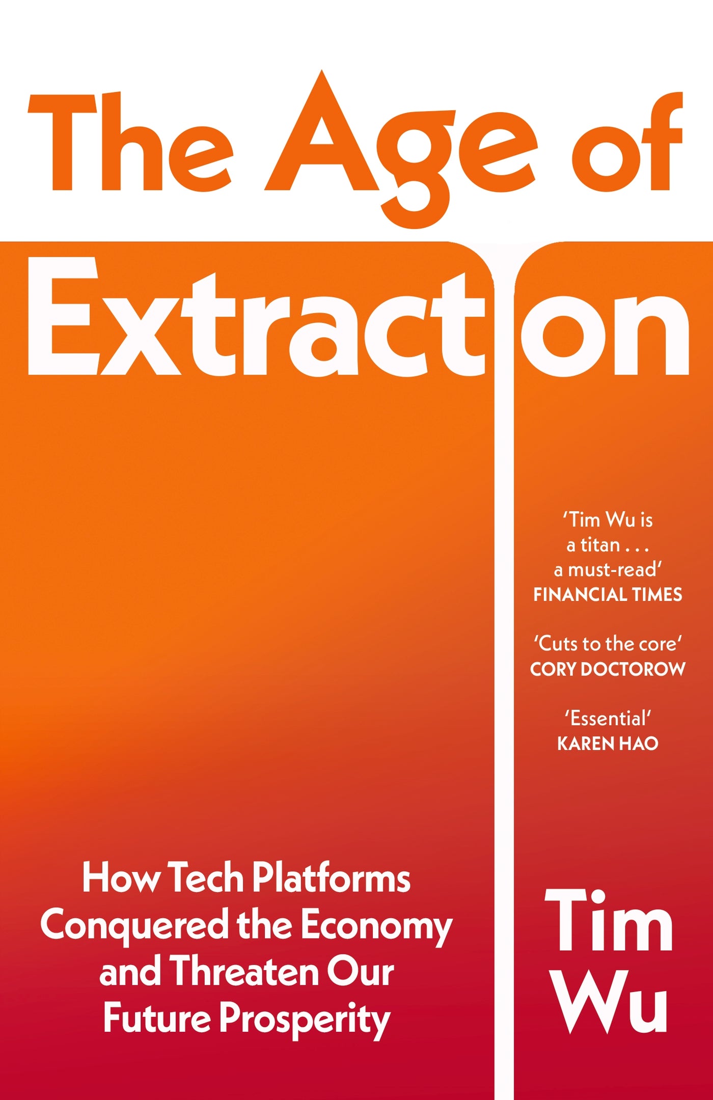 The Age of Extraction