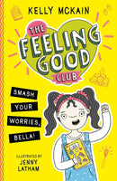 The Feeling Good Club: Smash Your Worries, Bella!-Children’s / Teenage: Personal and social topics-買書書 BuyBookBook