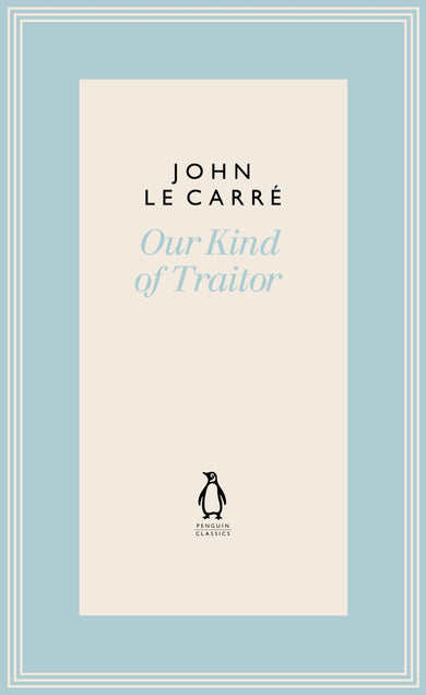 Our Kind of Traitor