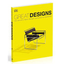 Great Designs- The World's Best Design Explored and Explained (Hardback) DK UK