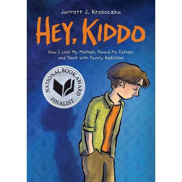 Hey, Kiddo (Jarrett J. Krosoczka) Scholastic