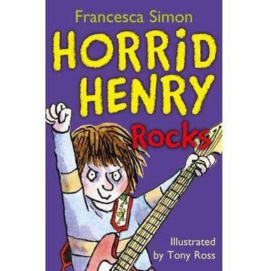 Horrid Henry Rocks (Francesca Simon)(Tony Ross) Hachette UK