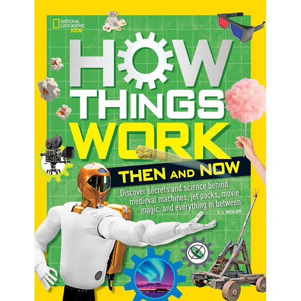 NGK: How Things Work - Then and Now (Hardback) National Geographic