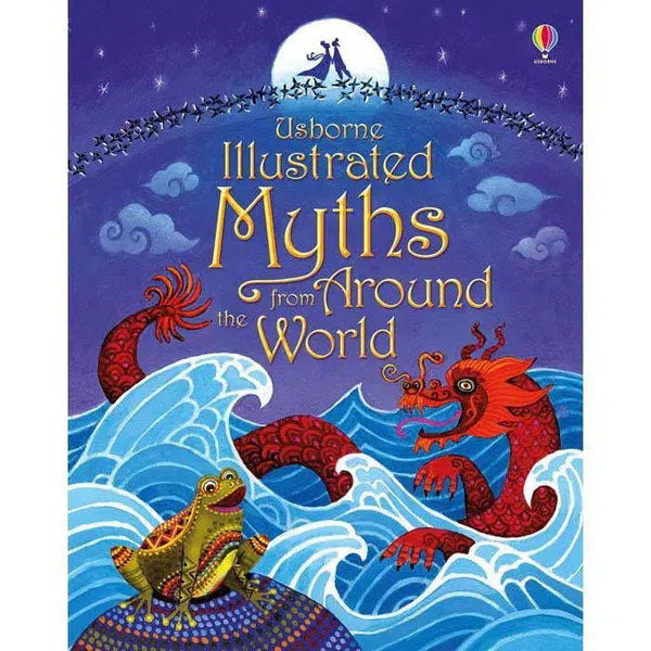 Illustrated Myths from around the world Usborne