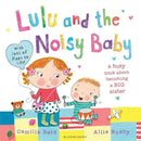 LuLu and the Noisy Baby Bloomsbury