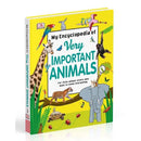 My Encyclopedia of Very Important Animals (Hardback) DK UK