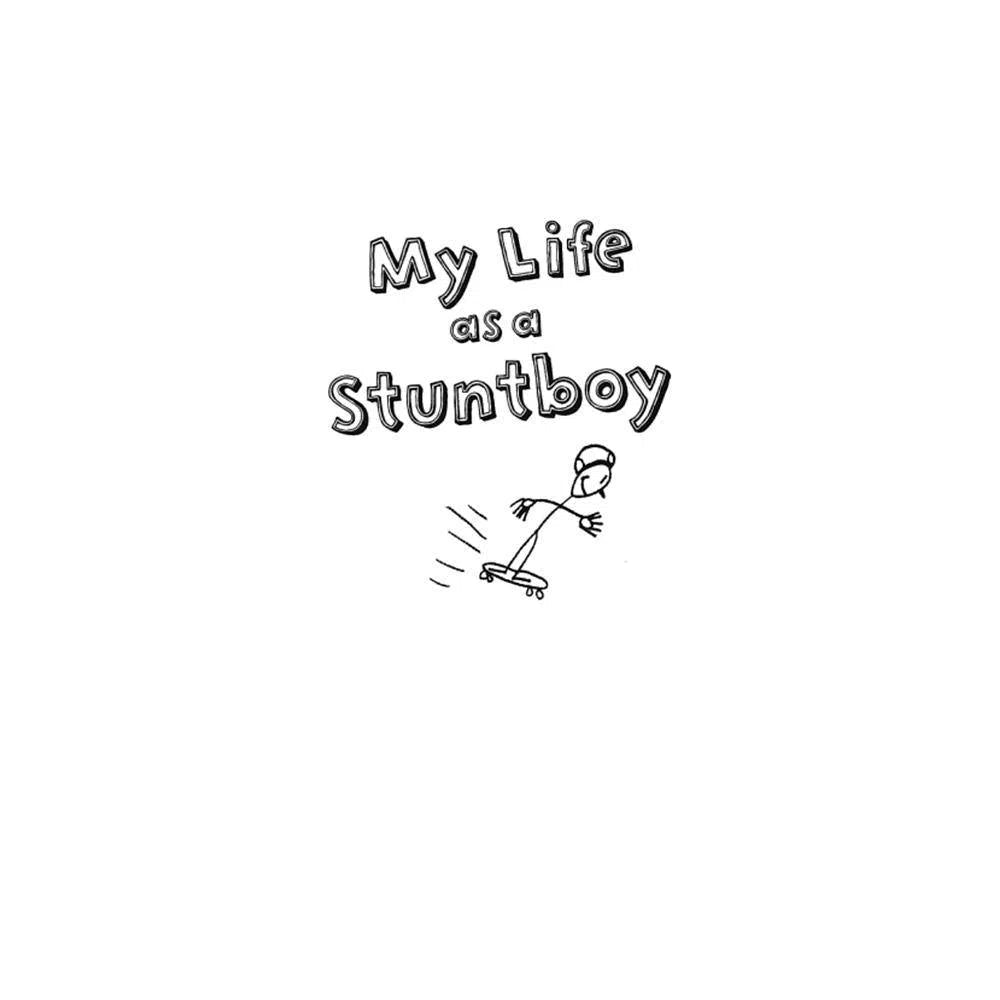 My Life as a Stuntboy (The My Life series) Macmillan US