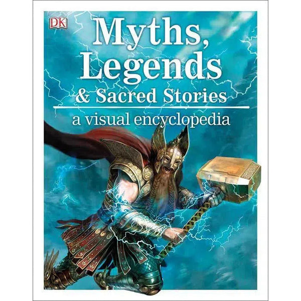 Myths, Legends & Sacred Stories A Children's Encyclopedia (Hardback) DK UK