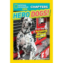Hero Dogs (National Geographic Kids Chapters) National Geographic