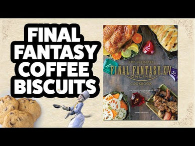 Ultimate Final Fantasy XIV Cookbook