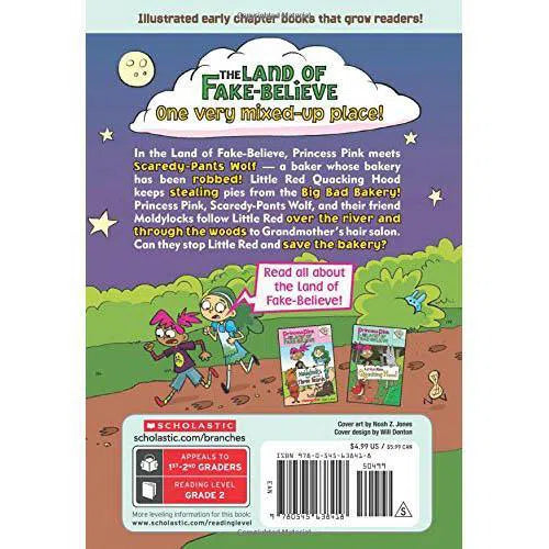 Princess Pink and the Land of Fake-Believe #2 Little Red Quacking Hood (Branches) Scholastic