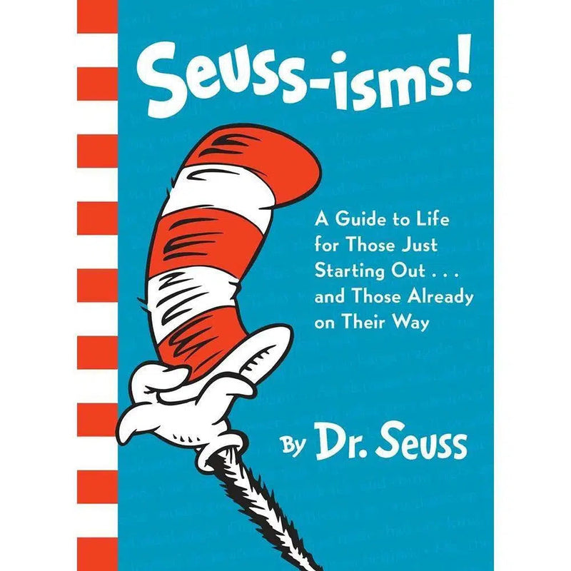 Seuss-isms! A Guide to Life for Those Just Starting Out...and Those Already on Their Way-Children’s / Teenage fiction: Short stories and stories in verse-買書書 BuyBookBook