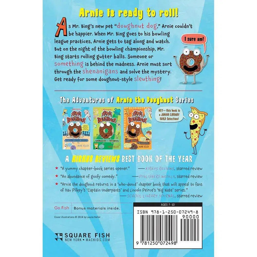 The Adventures of Arnie the Doughnut #01 Bowling Alley Bandit Macmillan US