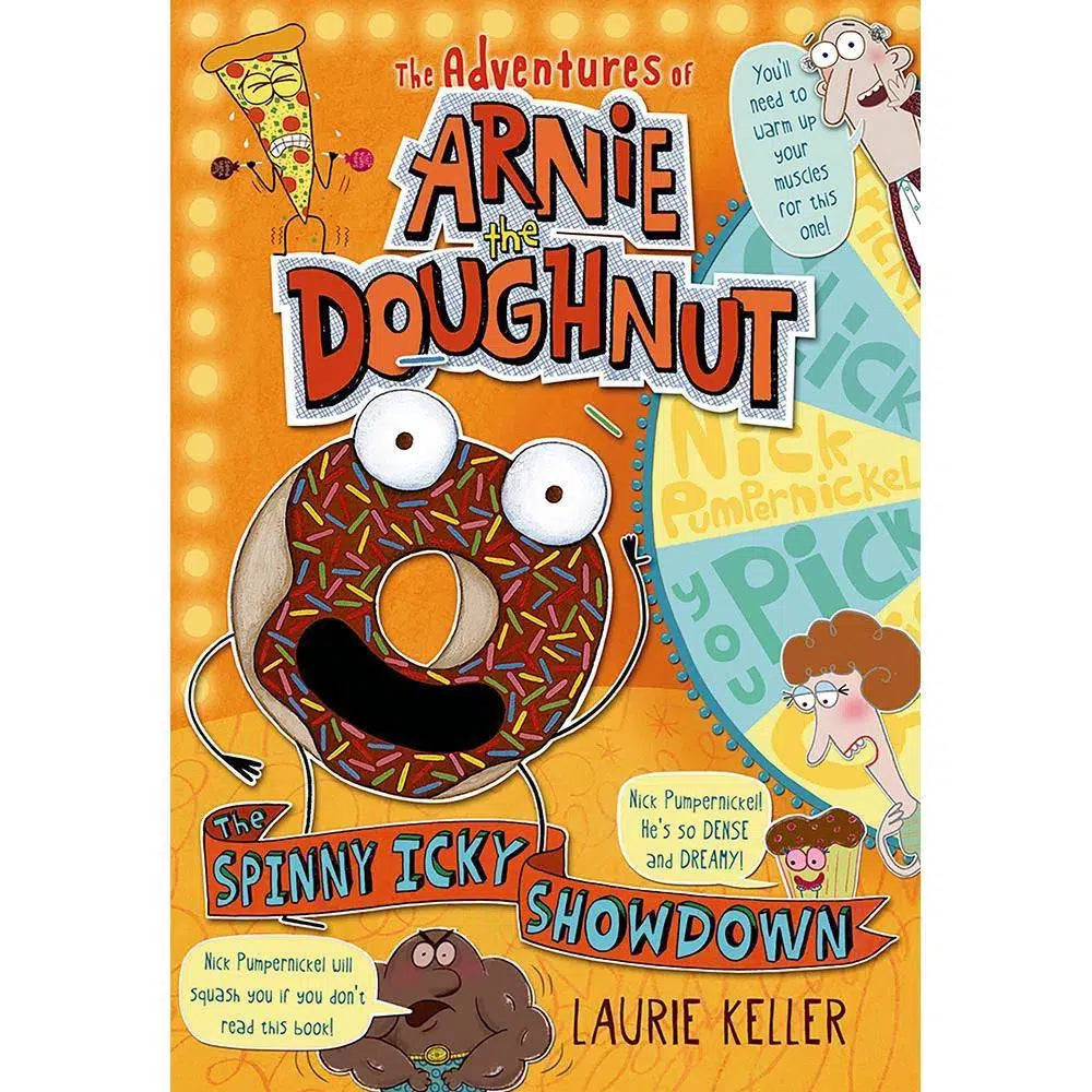 The Adventures of Arnie the Doughnut #03 The Spinny Icky Showdown Macmillan US
