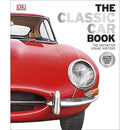 Classic Car Book, The (Hardback) DK UK