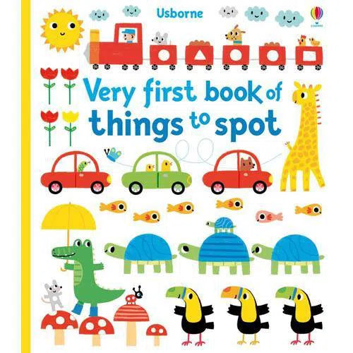 Very first book of things to spot Usborne