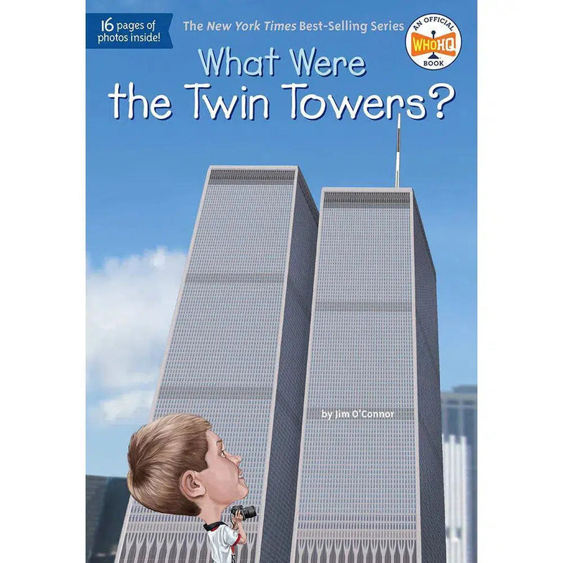 What Were the Twin Towers? (Who | What | Where Series) PRHUS