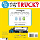 What's in my Truck? A slide and find book (Hardback) Priddy