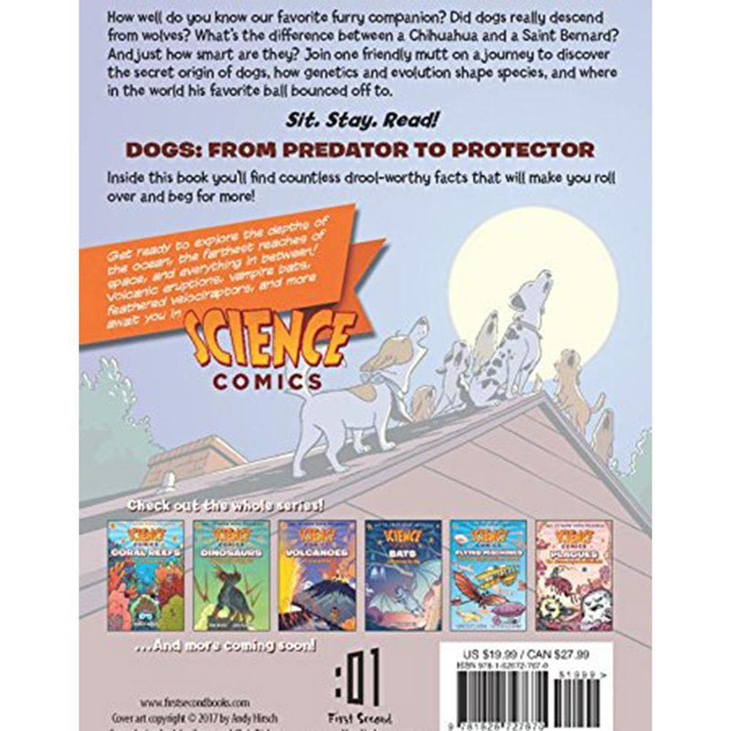 Science Comics: Dogs: From Predator to Protector First Second