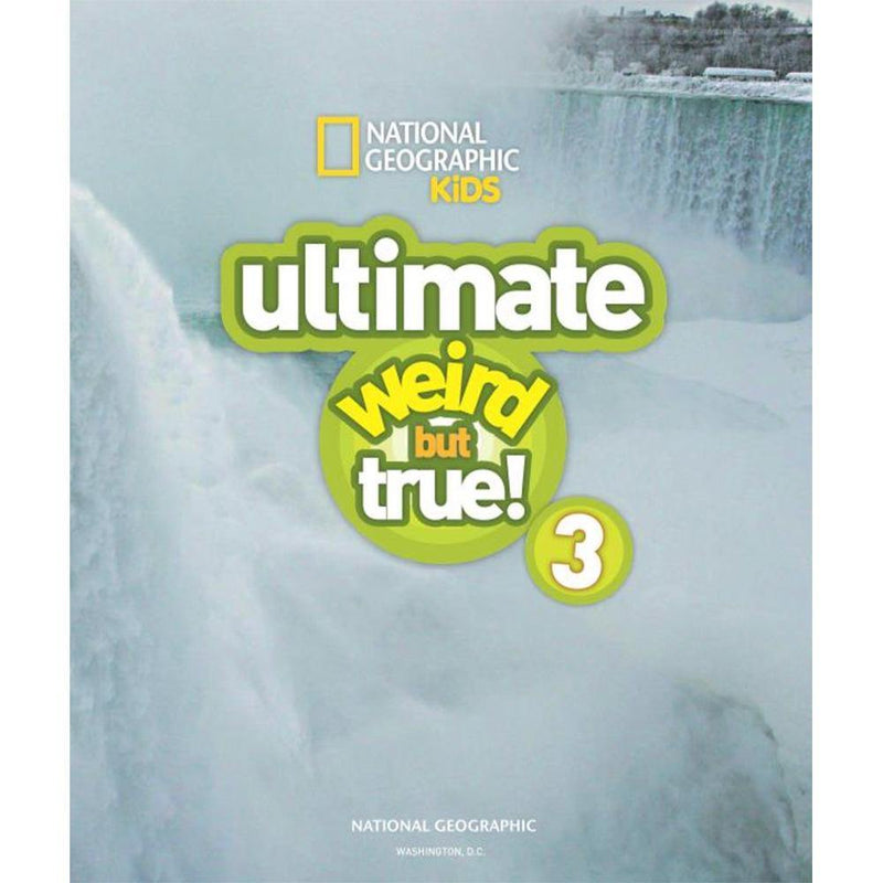 NGK: Ultimate Weird but True 3 (Hardback) National Geographic