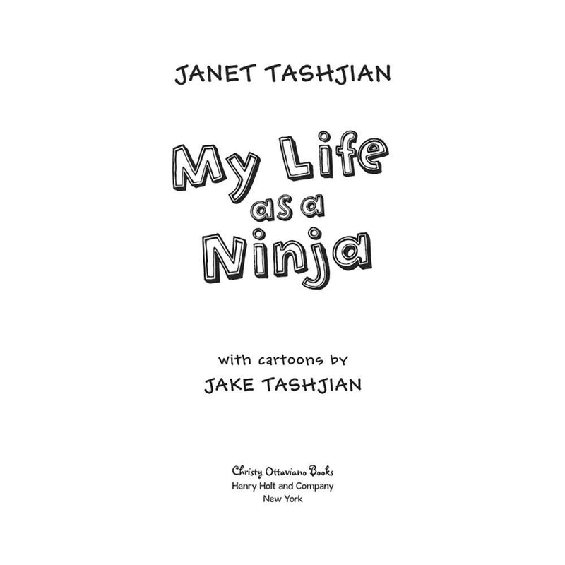 My Life as a Ninja (The My Life series) Macmillan US