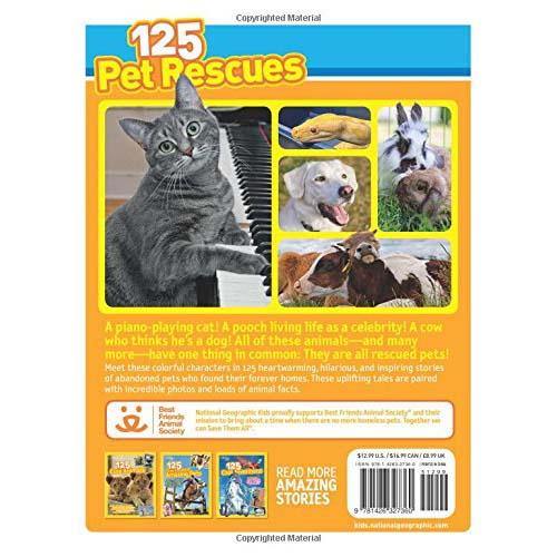 125 Pet Rescues: From Pound to Palace (National Geographic Kids) National Geographic