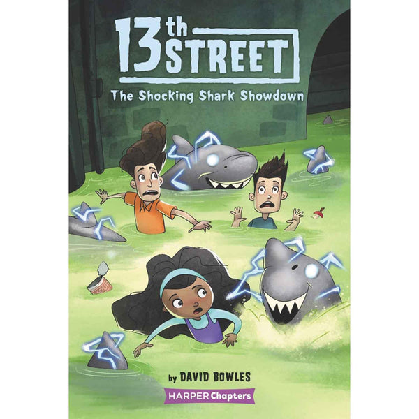 13th Street #4 The Shocking Shark Showdown (Paperback) Harpercollins US