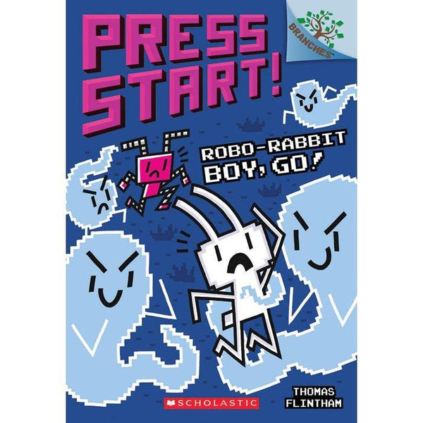 Press Start! #07 Robo-Rabbit Boy, Go! (Branches) Scholastic