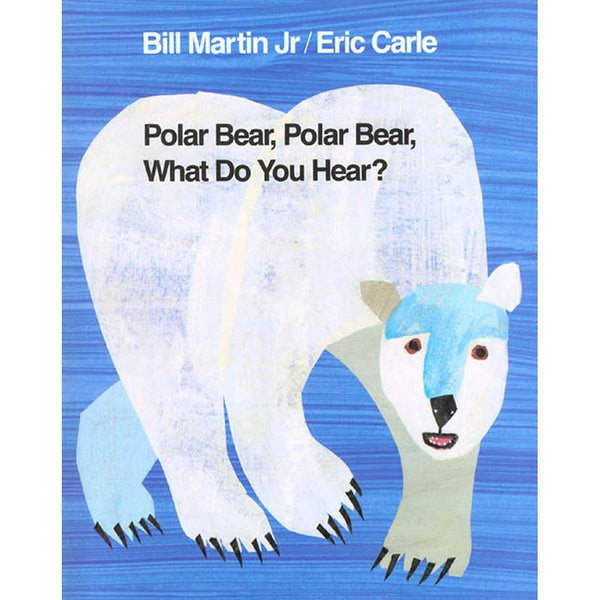 Polar Bear, Polar Bear, What Do You Hear? (Eric Carle) Macmillan US