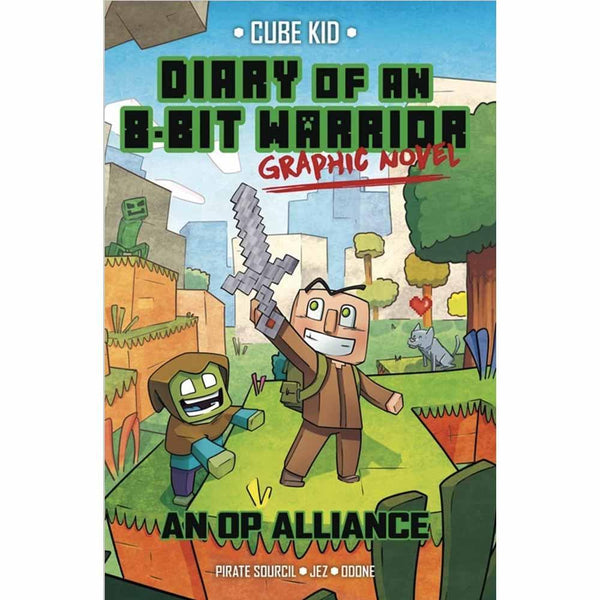 Diary of an 8-Bit Warrior Graphic Novels, The #01 An OP Alliance Others