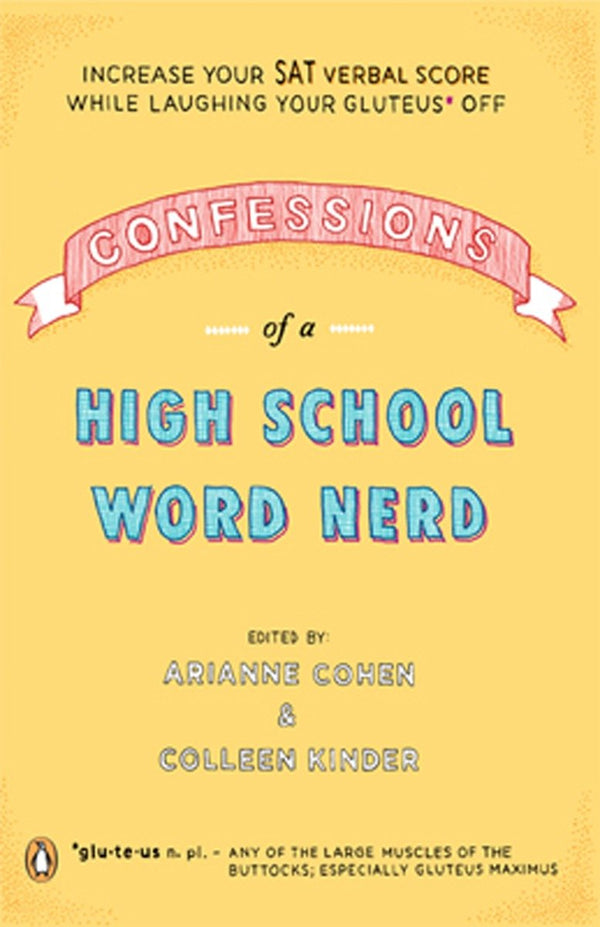 Confessions of a High School Word Nerd
