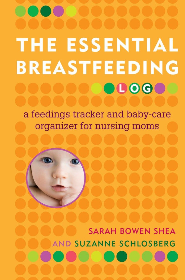 The Essential Breastfeeding Log