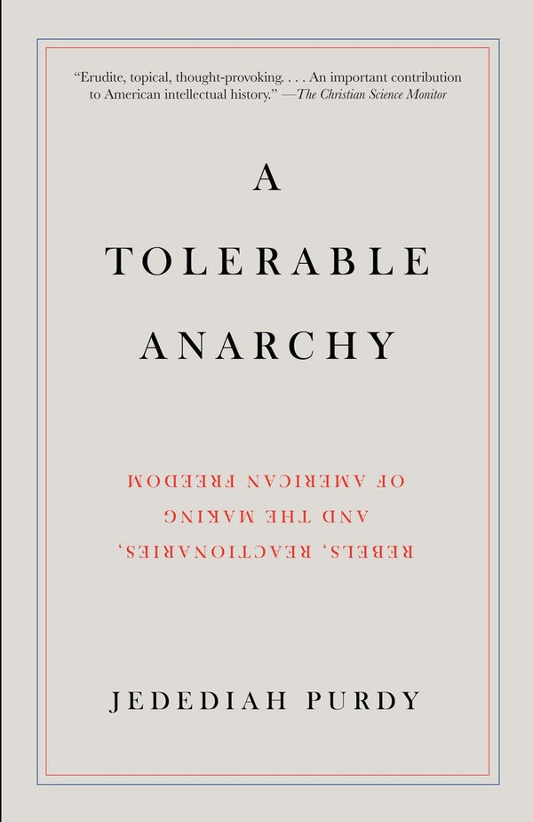 A Tolerable Anarchy