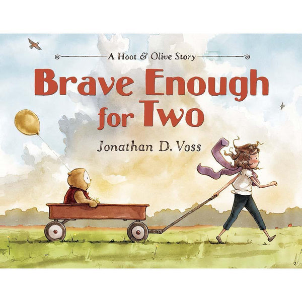 Hoot & Olive Story, A - Brave Enough for Two Macmillan US
