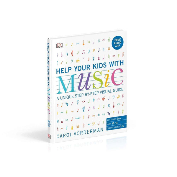 Help Your Kids with Music (with Audio QR Code) (Age 10-16) DK UK