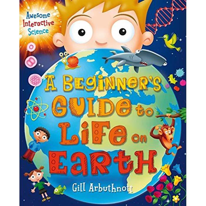 Beginner's Guide to Life on Earth, A Bloomsbury