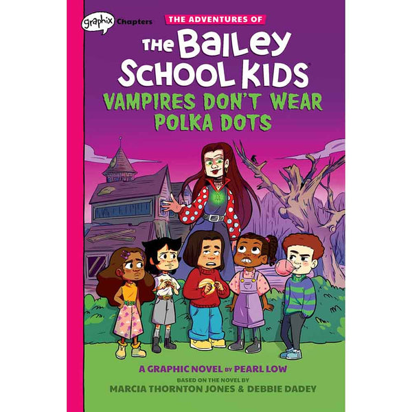 Adventures of the Bailey School Kids, The Graphic Novel #1, Vampires Don't Wear Polka Dots - 買書書 BuyBookBook