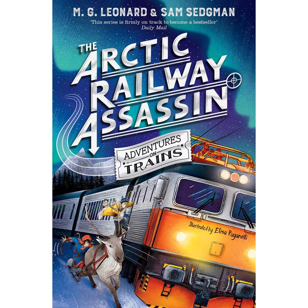 Adventures on Trains #6 The Arctic Railway Assassin (M. G. Leonard) - 買書書 BuyBookBook