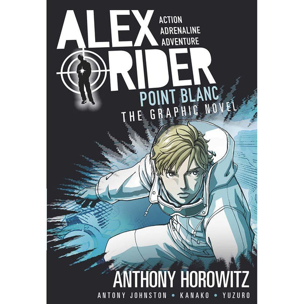 Alex Rider The Graphic Novel #02 Point Blanc (Anthony Horowitz) Walker UK