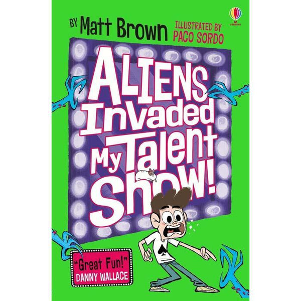 Aliens Invaded My Talent Show! Usborne