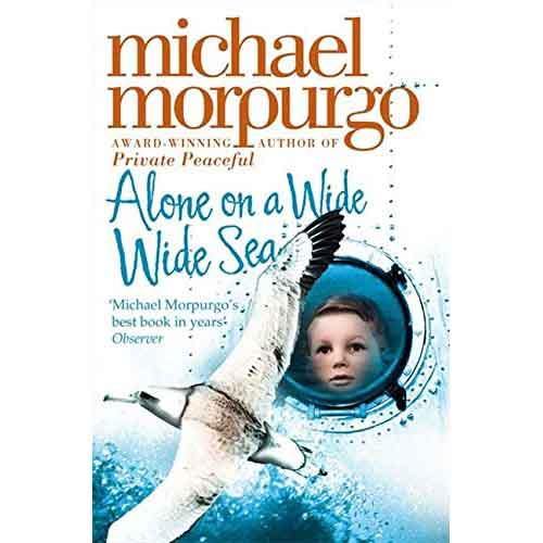 Alone on a Wide Wide Sea (Michael Morpurgo) Harpercollins (UK)