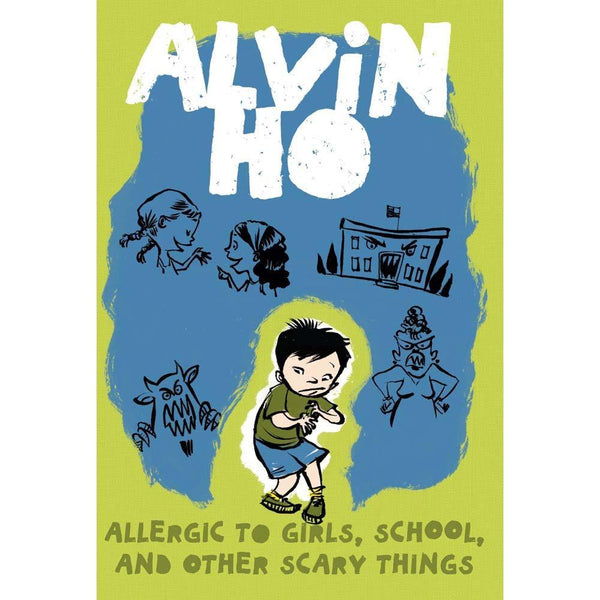 Alvin Ho #01 Allergic to Girls, School, and Other Scary Things PRHUS