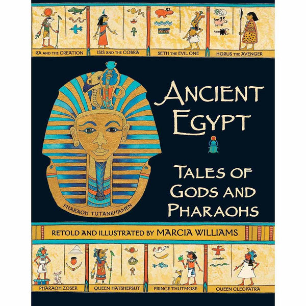 Ancient Egypt - Tales of Gods and Pharaohs Candlewick Press