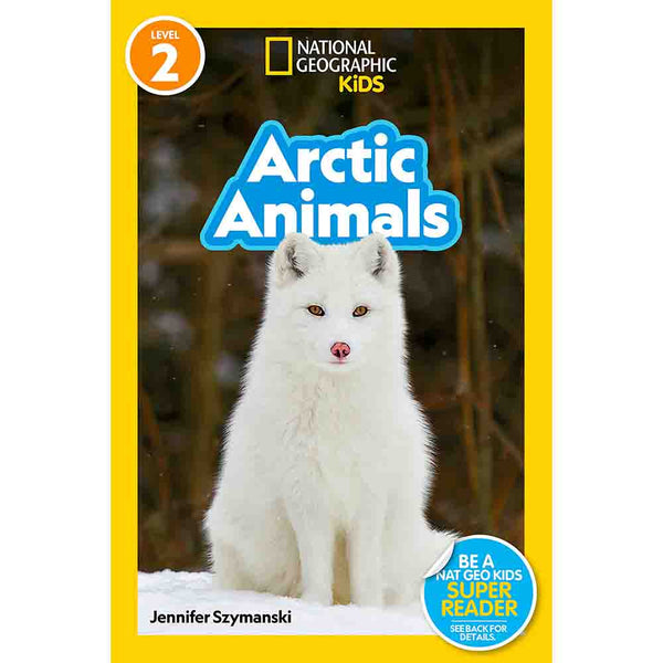 Arctic Animals (L2) (National Geographic Kids Readers)-Nonfiction: 動物植物 Animal & Plant-買書書 BuyBookBook