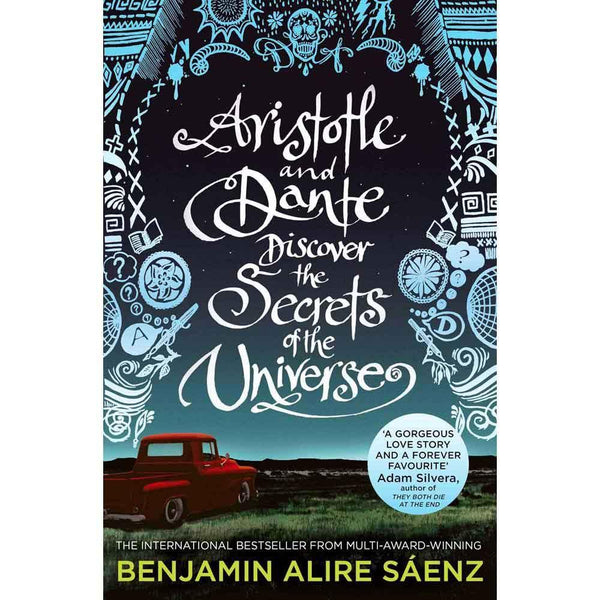Aristotle and Dante #1 Discover the Secrets of the Universe Simon & Schuster (UK)
