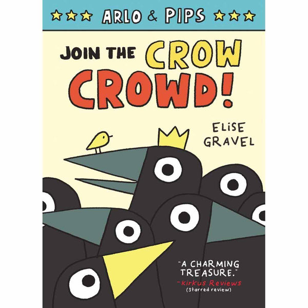 Arlo & Pips, #02 Join the Crow Crowd! (Paperback) Harpercollins US