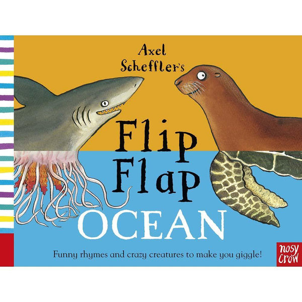 Axel Scheffler's Flip Flap Ocean (Board Book) Nosy Crow