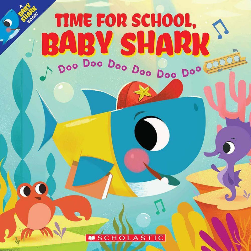 Baby Shark Time for School Scholastic