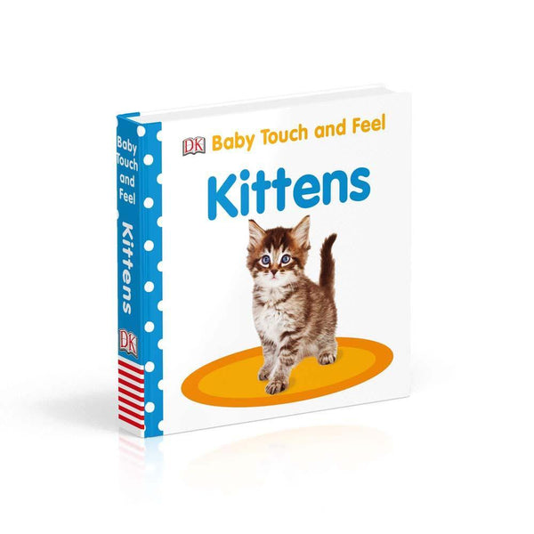 Baby Touch and Feel - Kittens (Board book) DK UK